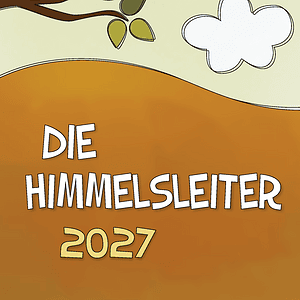 Die kleine Himmelsleiter 2027